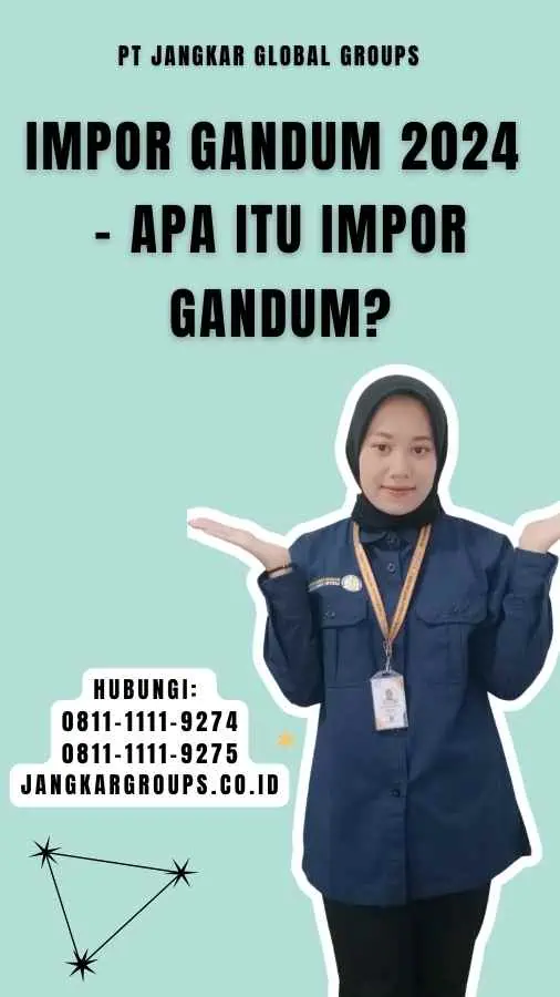 Impor Gandum 2024 - Apa itu Impor Gandum