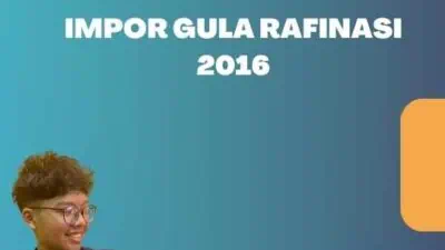 Impor Gula Rafinasi 2016