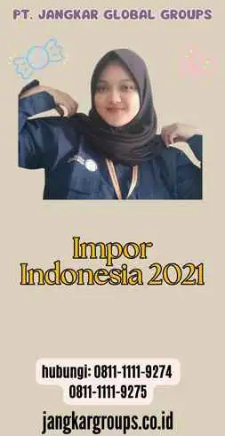 Impor Indonesia 2021