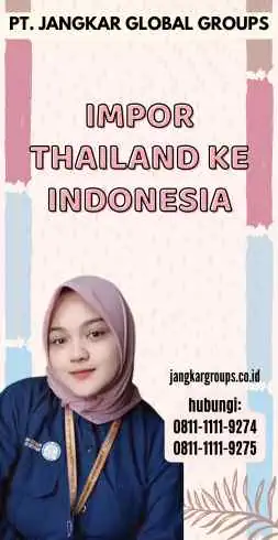 Impor Thailand Ke Indonesia