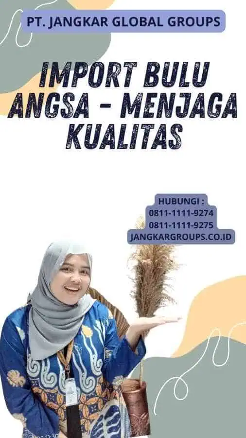 Import Bulu Angsa - Menjaga Kualitas