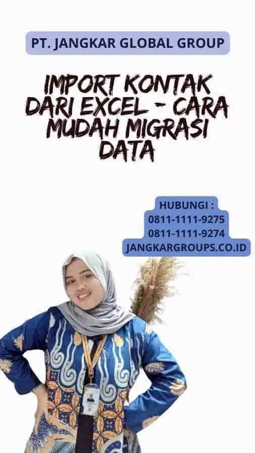 Import Kontak Dari Excel - Cara Mudah Migrasi Data