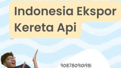 Indonesia Ekspor Kereta Api