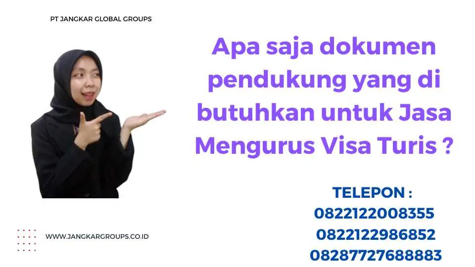 Jasa Mengurus Visa Turis Dengan Pengalaman Internasional