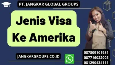 Jenis Visa Ke Amerika