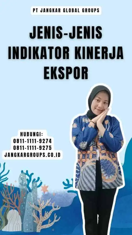 Jenis-jenis Indikator Kinerja Ekspor