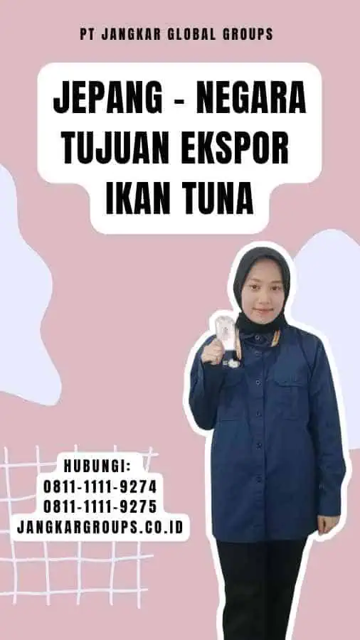 Jepang - Negara Tujuan Ekspor Ikan Tuna