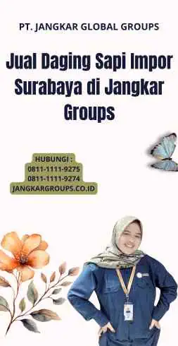 Jual Daging Sapi Impor Surabaya di Jangkar Groups