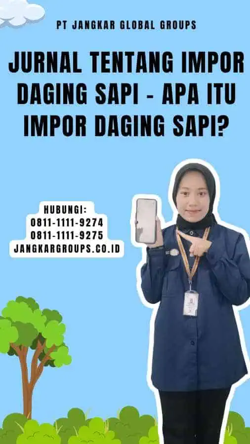 Jurnal Tentang Impor Daging Sapi - Apa itu Impor Daging Sapi