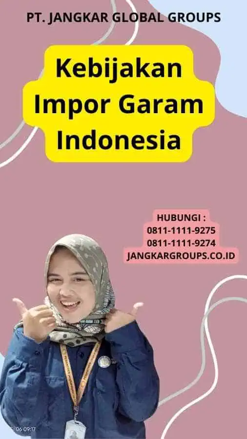 Kebijakan Impor Garam Indonesia