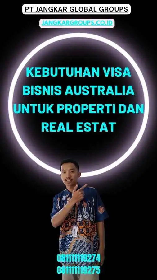 Kebutuhan Visa Bisnis Australia untuk Properti dan Real Estat