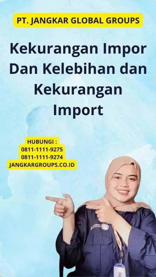 Kekurangan Impor Dan Kelebihan dan Kekurangan Import