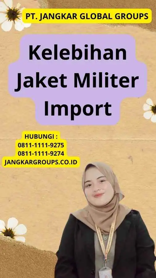 Kelebihan Jaket Militer Import