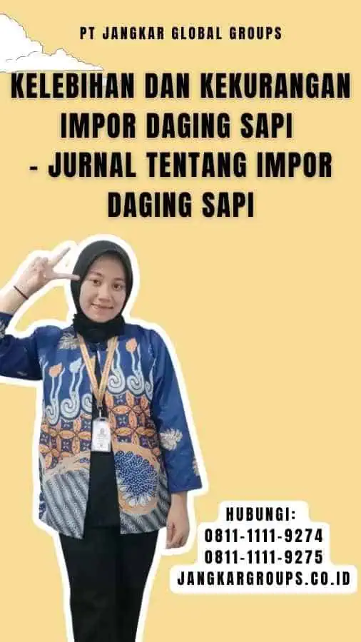 Kelebihan dan Kekurangan Impor Daging Sapi - Jurnal Tentang Impor Daging Sapi