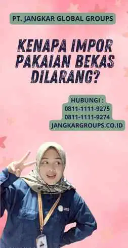 Kenapa Impor Pakaian Bekas Dilarang?