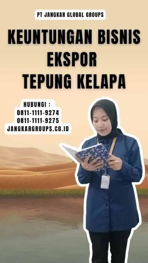 Keuntungan Bisnis Ekspor Tepung Kelapa