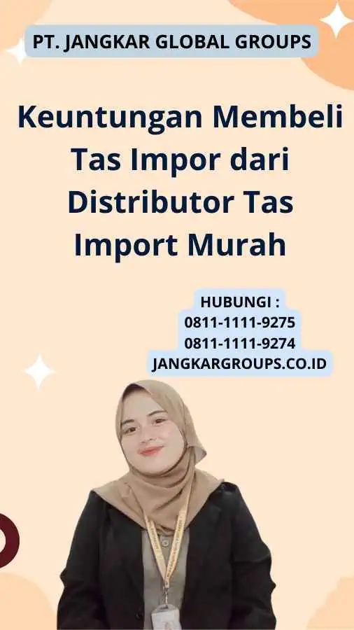 Keuntungan Membeli Tas Impor dari Distributor Tas Import Murah