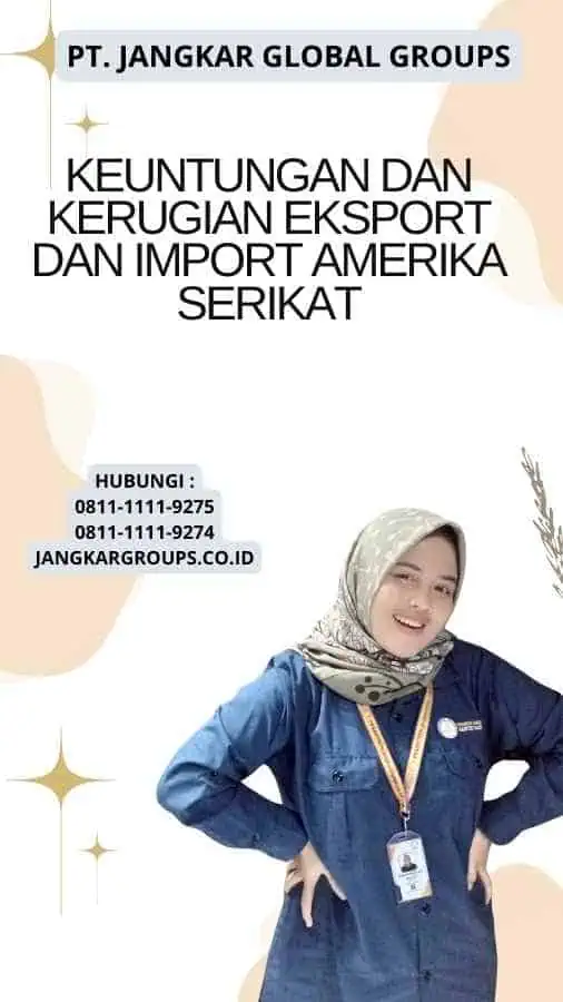 Keuntungan dan Kerugian Eksport Dan Import Amerika serikat