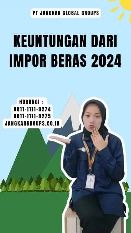 Keuntungan dari Impor Beras 2024