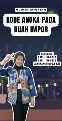 Kode Angka Pada Buah Impor