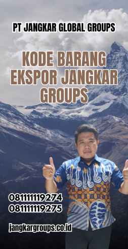 Kode Barang Ekspor Jangkar Groups