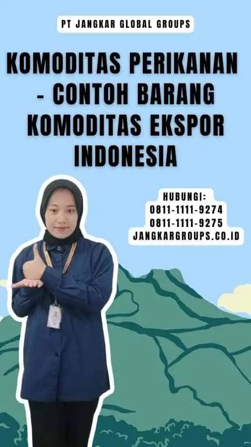 Komoditas Perikanan - Contoh Barang Komoditas Ekspor Indonesia