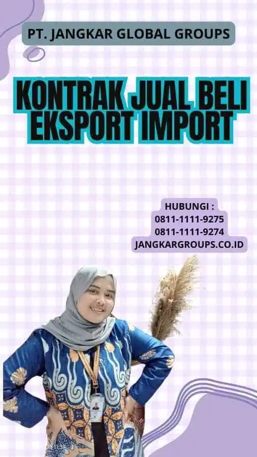 Kontrak Jual Beli Eksport Import