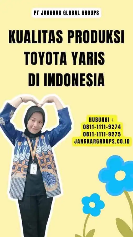 Kualitas Produksi Toyota Yaris di Indonesia