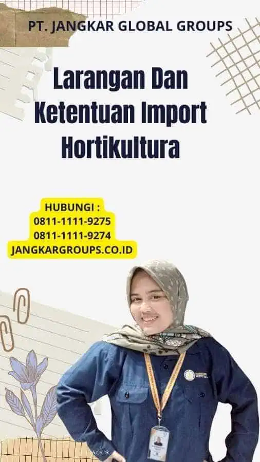 Larangan Dan Ketentuan Import Hortikultura