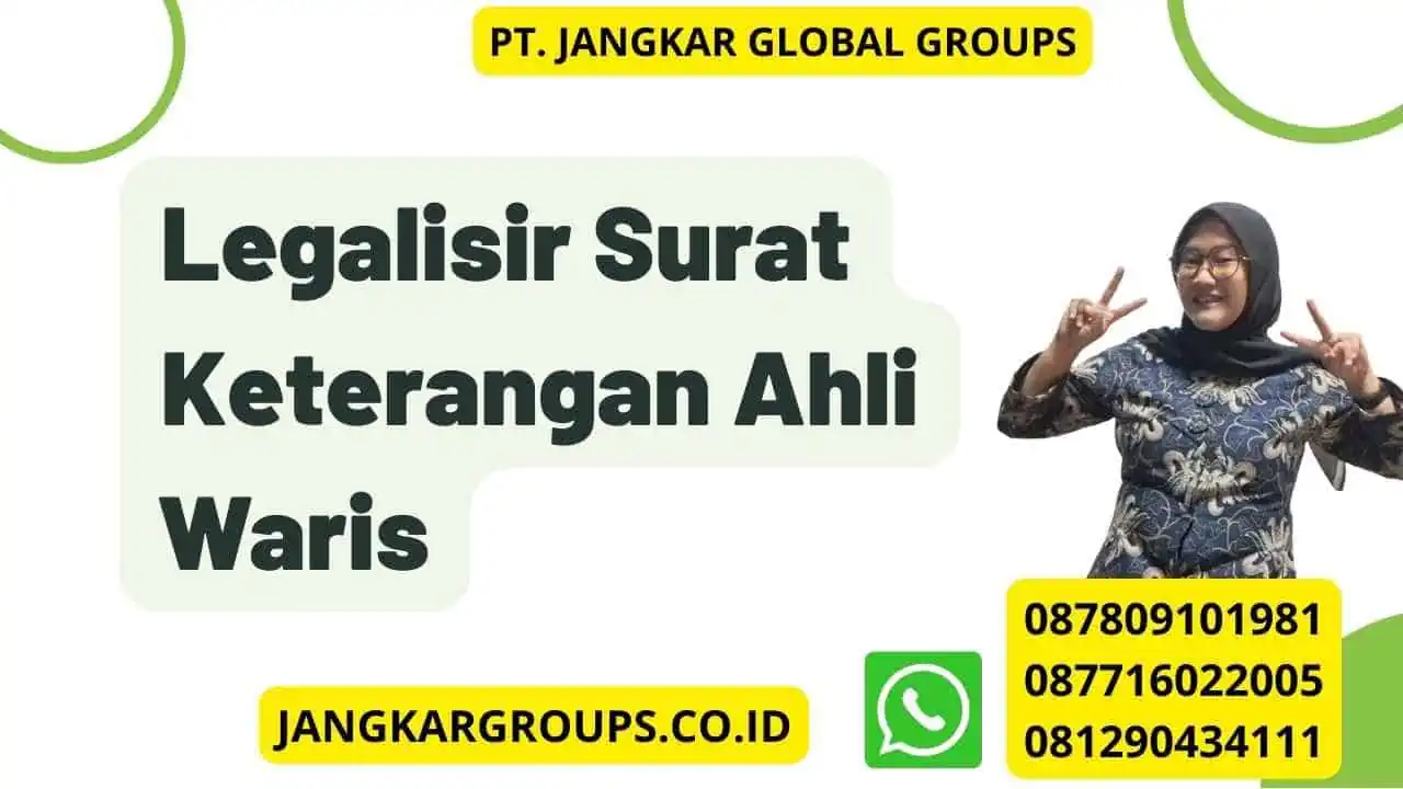 Legalisir Surat Keterangan Ahli Waris