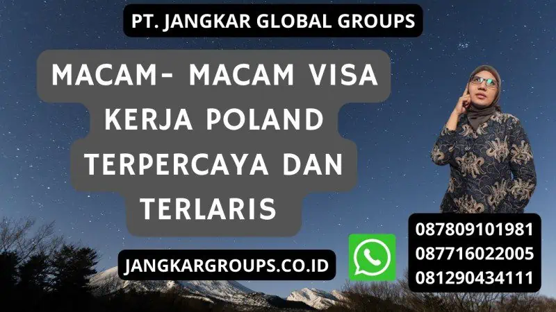 Macam- Macam Visa Kerja Poland Terpercaya dan Terlaris 