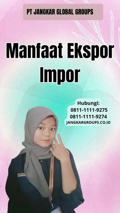 Manfaat Ekspor Impor