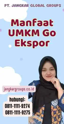 Manfaat UMKM Go Ekspor