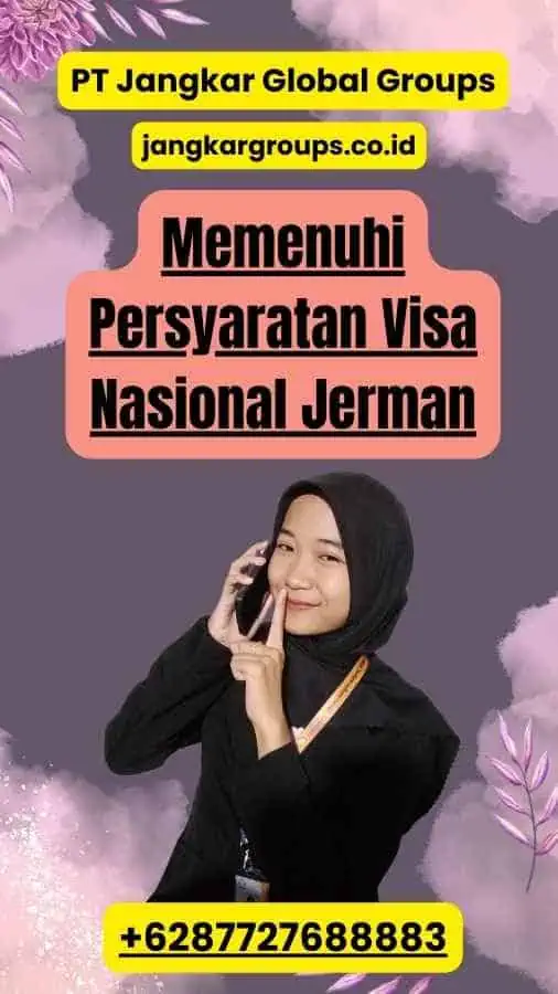 Memenuhi Persyaratan Visa Nasional Jerman