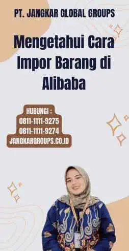 Mengetahui Cara Impor Barang di Alibaba