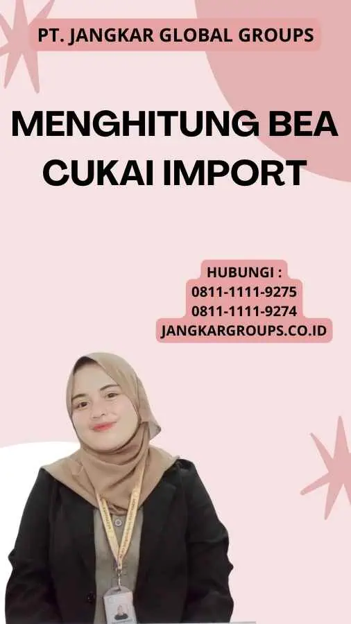 Menghitung Bea Cukai Import