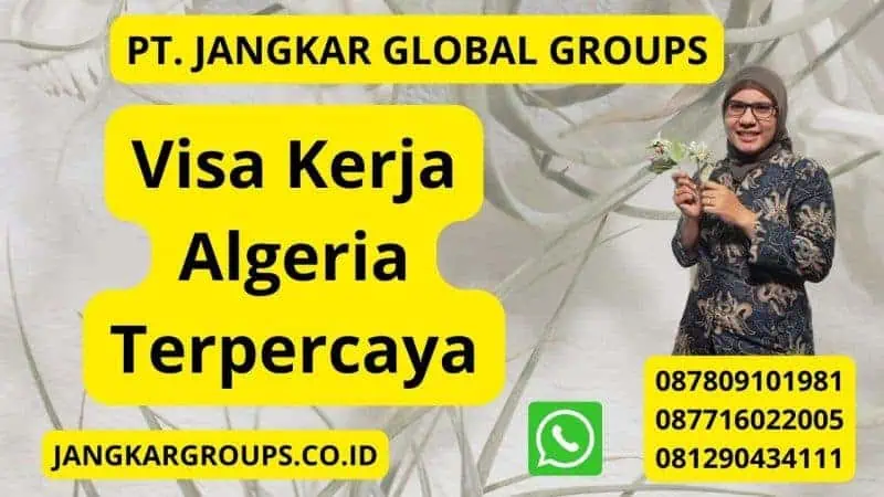 Visa Kerja Algeria Terpercaya