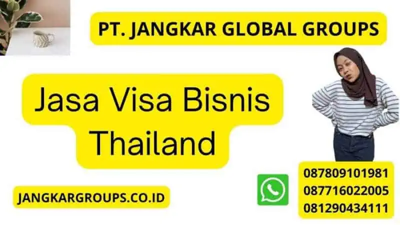 Jasa Visa Bisnis Thailand