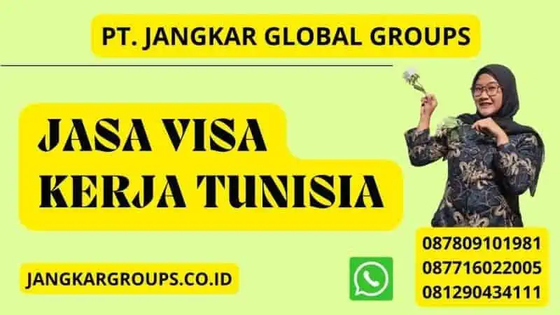 Jasa Visa Kerja Tunisia