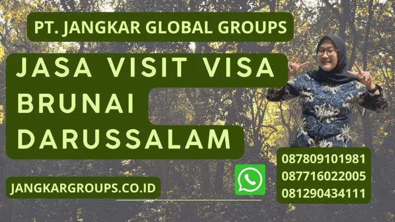 Jasa Visit Visa Brunai Darussalam