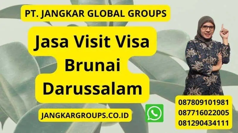 Jasa Visit Visa Brunai Darussalam