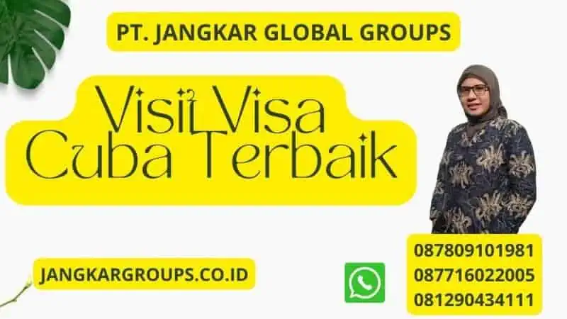 Visit Visa Cuba Terbaik