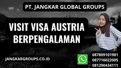 Visit Visa Austria Berpengalaman