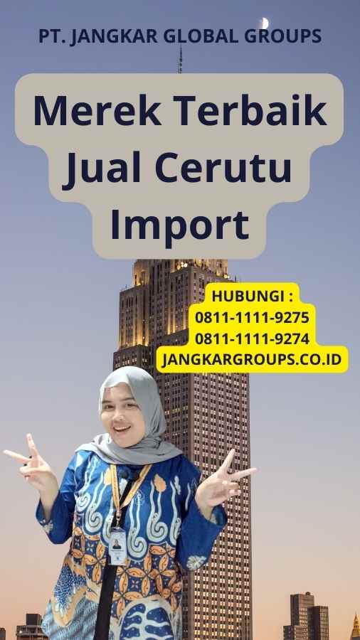 Merek Terbaik Jual Cerutu Import