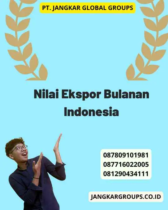 Nilai Ekspor Bulanan Indonesia