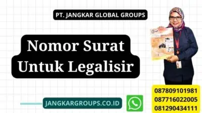 Nomor Surat Untuk Legalisir