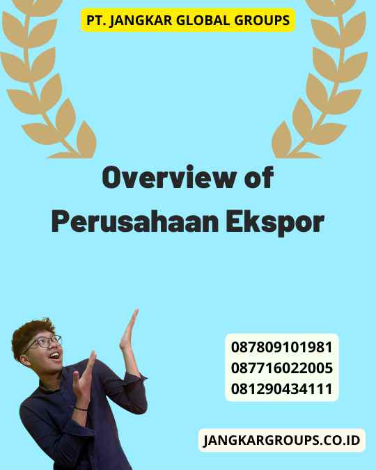 Overview of Perusahaan Ekspor