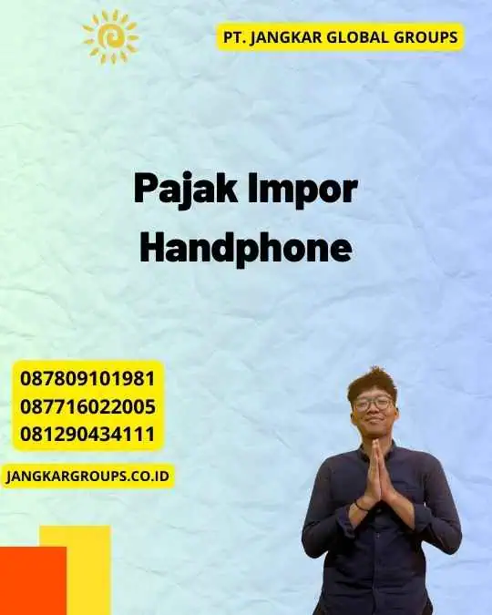 Pajak Impor Handphone