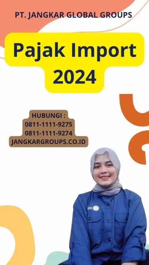 Pajak Import 2024