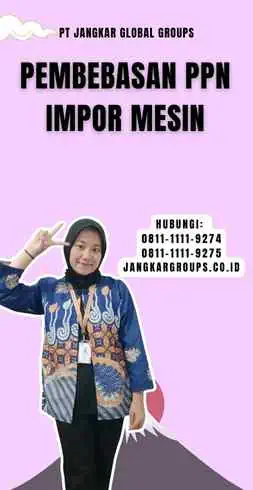 Pembebasan Ppn Impor Mesin